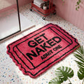 Get Naked Funny Cute Pink Ticket Bathroom Mat